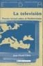 TELEVISION, LA. ENCIC. DEL MEDITERRANEO | 9788474267730 | DIBIE, JEAN NOEL | Galatea Llibres | Llibreria online de Reus, Tarragona | Comprar llibres en català i castellà online