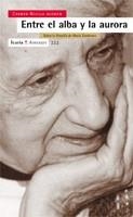 ENTRE EL ALBA Y LA AURORA | 9788474267976 | REVILLA GUZMAN, CARMEN | Galatea Llibres | Librería online de Reus, Tarragona | Comprar libros en catalán y castellano online