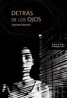 DETRAS DE LOS OJOS | 9788474268461 | FAINSTEIN, GRACIELA | Galatea Llibres | Librería online de Reus, Tarragona | Comprar libros en catalán y castellano online