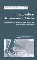 COLOMBIA: TERRORISMO DE ESTADO | 9788474269062 | CARRILLO, VLADIMIR | Galatea Llibres | Llibreria online de Reus, Tarragona | Comprar llibres en català i castellà online