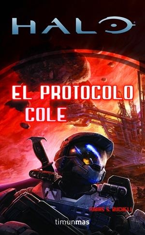 HALO: EL PROTOCOLO COLE | 9788448039998 | BUCKELL, TOBIAS | Galatea Llibres | Librería online de Reus, Tarragona | Comprar libros en catalán y castellano online