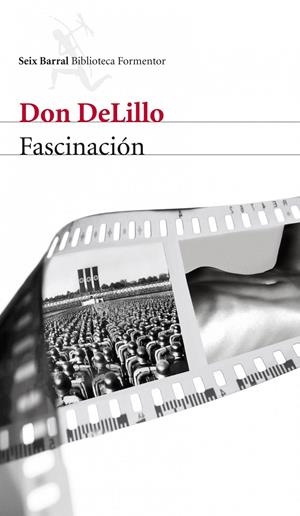 FASCINACIÓN | 9788432214127 | DELILLO, DON | Galatea Llibres | Librería online de Reus, Tarragona | Comprar libros en catalán y castellano online