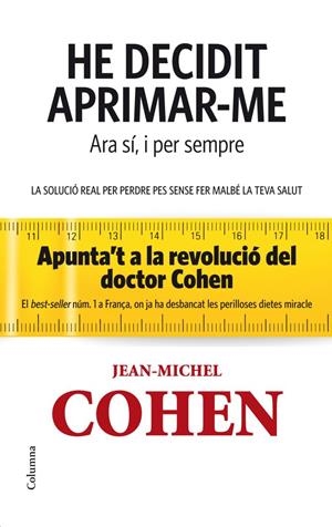 HE DECIDIT APRIMAR-ME. ARA SÍ I PER SEMPRE. | 9788466414715 | COHEN, JEAN-MICHEL | Galatea Llibres | Llibreria online de Reus, Tarragona | Comprar llibres en català i castellà online