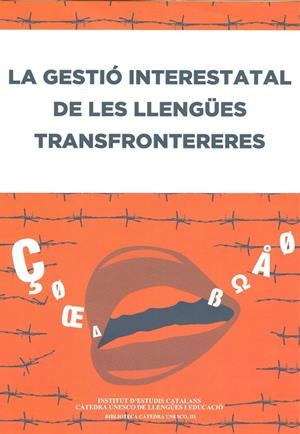 GESTIO INTERESTATAL DE LES LLENGÜES TRANSFRONTERERES | 9788499650739 | Galatea Llibres | Llibreria online de Reus, Tarragona | Comprar llibres en català i castellà online
