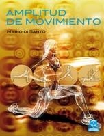AMPLITUD DE MOVIMIENTO | 9788499100814 | DI SANTO, MARIO | Galatea Llibres | Llibreria online de Reus, Tarragona | Comprar llibres en català i castellà online