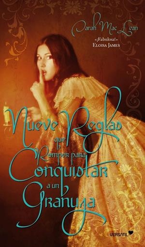 NUEVE REGLAS QUE ROMPER PARA CONQUISTAR A UN GRANUJA | 9788492929443 | MCLEAN, SARAH | Galatea Llibres | Librería online de Reus, Tarragona | Comprar libros en catalán y castellano online