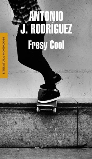 FRESY COOL | 9788439724797 | RODRIGUEZ SORIA, ANTONIO JOSE | Galatea Llibres | Librería online de Reus, Tarragona | Comprar libros en catalán y castellano online