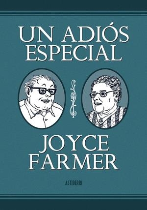 ADIÓS ESPECIAL, UN | 9788415163336 | FARMER, JOYCE | Galatea Llibres | Llibreria online de Reus, Tarragona | Comprar llibres en català i castellà online