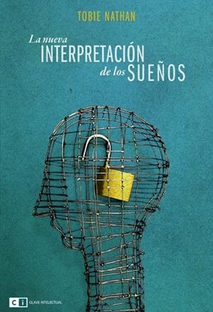 NUEVA INTERPRETACIÓN DE LOS SUEÑOS, LA | 9788493947125 | NATHAN, TOBIE | Galatea Llibres | Librería online de Reus, Tarragona | Comprar libros en catalán y castellano online