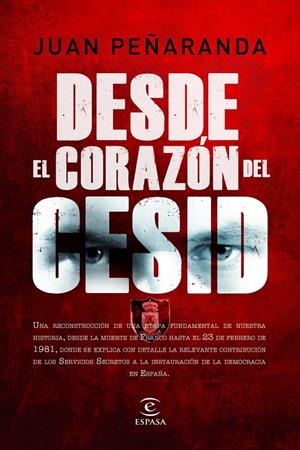 DESDE EL CORAZÓN DEL CESID | 9788467036855 | DE PEÑARANDA, JUAN MARIA | Galatea Llibres | Llibreria online de Reus, Tarragona | Comprar llibres en català i castellà online