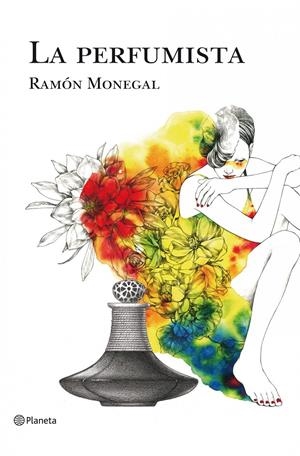 PERFUMISTA, LA | 9788408108993 | MONEGAL, RAMON | Galatea Llibres | Librería online de Reus, Tarragona | Comprar libros en catalán y castellano online