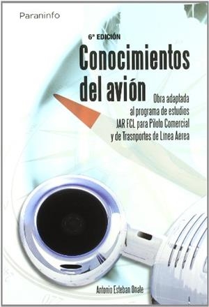 CONOCIMIENTOS DEL AVION | 9788428329514 | ESTEBAN OÑATE, ANTONIO | Galatea Llibres | Librería online de Reus, Tarragona | Comprar libros en catalán y castellano online