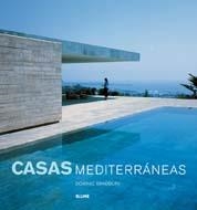 CASAS MEDITERRÁNEAS | 9788498016062 | BRADBURY, DOMINIC | Galatea Llibres | Librería online de Reus, Tarragona | Comprar libros en catalán y castellano online