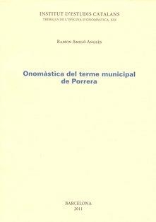 ONOMASTICA DEL TERME MUNICIPAL DE PORRERA | 9788499650715 | Galatea Llibres | Llibreria online de Reus, Tarragona | Comprar llibres en català i castellà online
