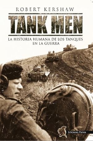 TANK MEN | 9788493886301 | KERSHAW, ROBERT | Galatea Llibres | Librería online de Reus, Tarragona | Comprar libros en catalán y castellano online