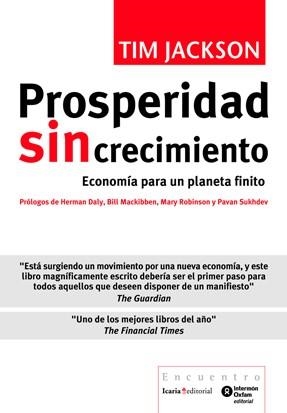 PROSPERIDAD SIN CRECIMIENTO | 9788498883817 | JACKSON, TIM | Galatea Llibres | Llibreria online de Reus, Tarragona | Comprar llibres en català i castellà online