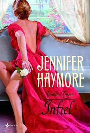 FAMILIA TRISTAN. INFIEL | 9788408109686 | HAYMORE, JENNIFER | Galatea Llibres | Llibreria online de Reus, Tarragona | Comprar llibres en català i castellà online