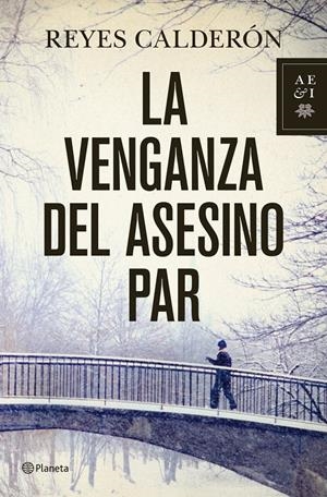 VENGANZA DEL ASESINO PAR, LA | 9788408110767 | CALDERÓN, REYES | Galatea Llibres | Llibreria online de Reus, Tarragona | Comprar llibres en català i castellà online