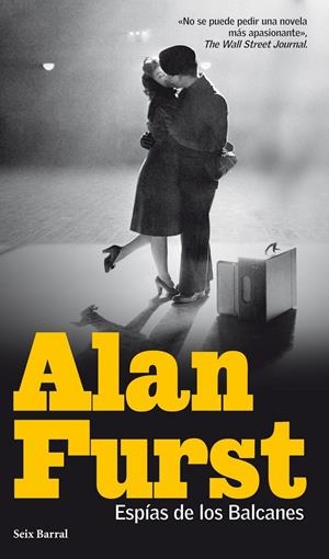ESPÍAS DE LOS BALCANES | 9788432214158 | FURST, ALAN | Galatea Llibres | Librería online de Reus, Tarragona | Comprar libros en catalán y castellano online