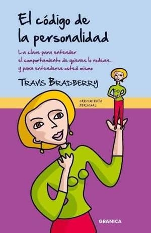 CÓDIGO DE LA PERSONALIDAD, EL | 9788483581186 | BRADBERRY, TRAVIS | Galatea Llibres | Librería online de Reus, Tarragona | Comprar libros en catalán y castellano online