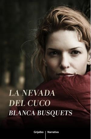 LA NEVADA DEL CUCO | 9788425347863 | BUSQUETS, BLANCA | Galatea Llibres | Llibreria online de Reus, Tarragona | Comprar llibres en català i castellà online
