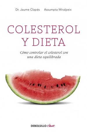 COLESTEROL Y DIETA | 9788499089010 | CLAPES, JAUME/MIRALPEIX,ASSUMPTA | Galatea Llibres | Librería online de Reus, Tarragona | Comprar libros en catalán y castellano online