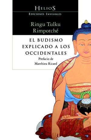 EL BUDISMO EXPLICADO A LOS OCCIDENTALES | 9788493910662 | TULKU RIMPOTCHÉ, RINGU | Galatea Llibres | Llibreria online de Reus, Tarragona | Comprar llibres en català i castellà online
