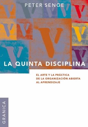 LA QUINTA DISCIPLINA | 9789506414306 | SENGE, PETER | Galatea Llibres | Librería online de Reus, Tarragona | Comprar libros en catalán y castellano online