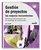 GESTION DE PROYECTOS. LAS MEJORES HERRAMIENTAS | 9782746068667 | MAZIER, DIDIER | Galatea Llibres | Llibreria online de Reus, Tarragona | Comprar llibres en català i castellà online