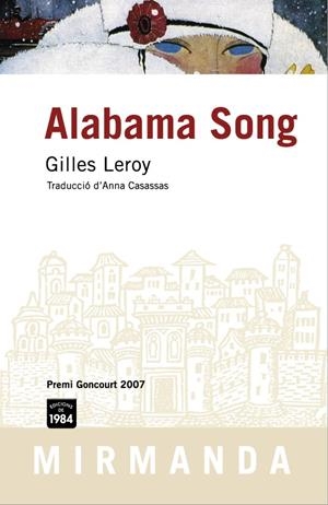 ALABAMA SONG | 9788492440207 | LEROY, GILLES | Galatea Llibres | Librería online de Reus, Tarragona | Comprar libros en catalán y castellano online