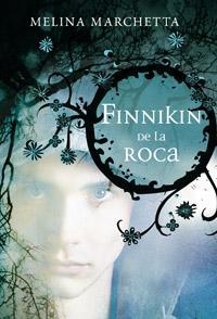 FINNIKIN DE LA ROCA | 9788427201866 | MARCHETA, MELINA | Galatea Llibres | Llibreria online de Reus, Tarragona | Comprar llibres en català i castellà online
