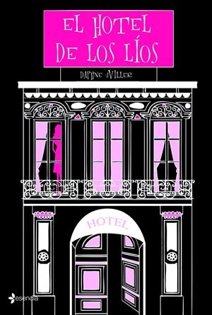 EL HOTEL DE LOS LÍOS | 9788408108474 | UVILLER, DAPHNE | Galatea Llibres | Librería online de Reus, Tarragona | Comprar libros en catalán y castellano online