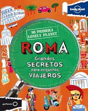 ROMA MI PRIMERA LONELY PLANET | 9788408109150 | LAMPRELL, KLAY | Galatea Llibres | Llibreria online de Reus, Tarragona | Comprar llibres en català i castellà online