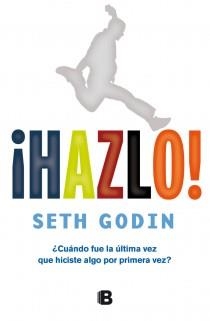 HAZLO! | 9788466649759 | GODÍN, SETH | Galatea Llibres | Llibreria online de Reus, Tarragona | Comprar llibres en català i castellà online