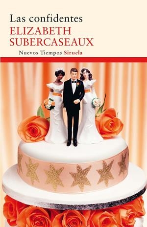 LAS CONFIDENTES | 9788498416442 | SUBERCASEAUX, ELIZABETH | Galatea Llibres | Librería online de Reus, Tarragona | Comprar libros en catalán y castellano online
