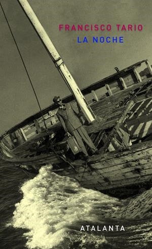 LA NOCHE | 9788493846626 | TARIO, FRANCISCO | Galatea Llibres | Librería online de Reus, Tarragona | Comprar libros en catalán y castellano online
