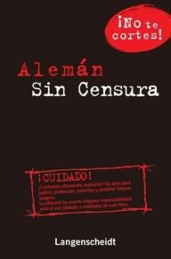 ALEMÁN SIN CENSURA | 9788499293981 | Galatea Llibres | Librería online de Reus, Tarragona | Comprar libros en catalán y castellano online