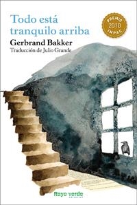 TODO ESTÁ TRANQUILO ARRIBA | 9788415539018 | BAKKER, GERBRAND | Galatea Llibres | Llibreria online de Reus, Tarragona | Comprar llibres en català i castellà online