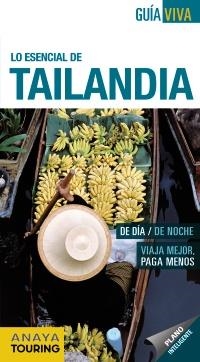 TAILANDIA LO ESENCIAL. GUIA VIVA | 9788499353357 | Galatea Llibres | Librería online de Reus, Tarragona | Comprar libros en catalán y castellano online