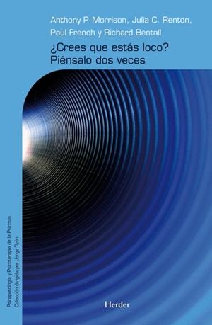 CREES QUE ESTÁS LOCO? PIÉNSALO DOS VECES | 9788425426759 | VV. AA | Galatea Llibres | Llibreria online de Reus, Tarragona | Comprar llibres en català i castellà online