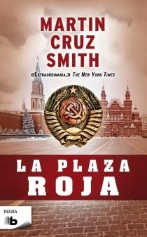 LA PLAZA ROJA | 9788498726268 | CRUZ SMITH, MARTIN | Galatea Llibres | Llibreria online de Reus, Tarragona | Comprar llibres en català i castellà online