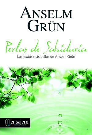 PERLAS DE SABÍDURIA | 9788427133174 | GRUN, ANSELM | Galatea Llibres | Librería online de Reus, Tarragona | Comprar libros en catalán y castellano online