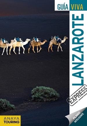 LANZAROTE GUIA VIVA EXPRESS | 9788499352725 | MARTÍNEZ I EDO, XAVIER | Galatea Llibres | Llibreria online de Reus, Tarragona | Comprar llibres en català i castellà online