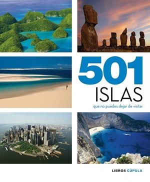 501 ISLAS QUE NO PUEDES DEJAR DE VISITAR | 9788448069926 | VV.AA | Galatea Llibres | Llibreria online de Reus, Tarragona | Comprar llibres en català i castellà online