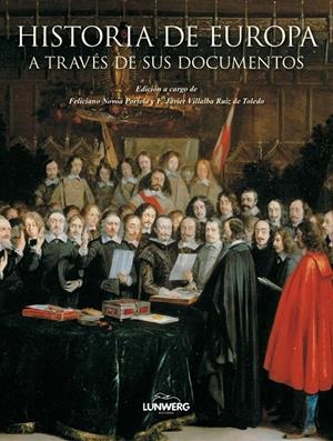 HISTORIA DE EUROPA A TRAVÉS DE SUS DOCUMENTOS | 9788497858434 | NOVOA PORTELA, FELICIANO /VILLALBA RUIZ DE TOLEDO, FRANCISCO JAVIER | Galatea Llibres | Librería online de Reus, Tarragona | Comprar libros en catalán y castellano online
