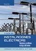 INSTALACIONES ELECTRICAS. SOLUCIONES A PROBLEMAS EN BAJA Y ALTA TENSION | 9788428331975 | SANZ SERRANO, J.L. | Galatea Llibres | Librería online de Reus, Tarragona | Comprar libros en catalán y castellano online