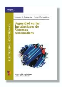 SEGURIDAD EN LAS INSTALACIONES DE SISTEMAS AUTOMATICOS | 9788497320061 | AA.VV. | Galatea Llibres | Librería online de Reus, Tarragona | Comprar libros en catalán y castellano online