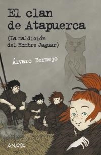 EL CLAN DE ATAPUERCA | 9788467829013 | BERMEJO MARCOS, ÁLVARO | Galatea Llibres | Llibreria online de Reus, Tarragona | Comprar llibres en català i castellà online