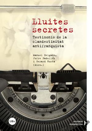 LLUITES SECRETES | 9788447535590 | PADULLES, JOFRE | Galatea Llibres | Librería online de Reus, Tarragona | Comprar libros en catalán y castellano online