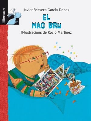EL MAG BRU | 9788415426929 | Galatea Llibres | Llibreria online de Reus, Tarragona | Comprar llibres en català i castellà online